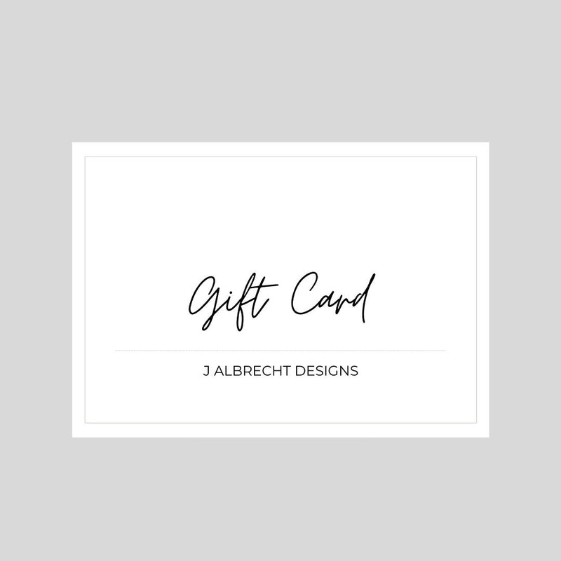 J Albrecht Designs Gift Card